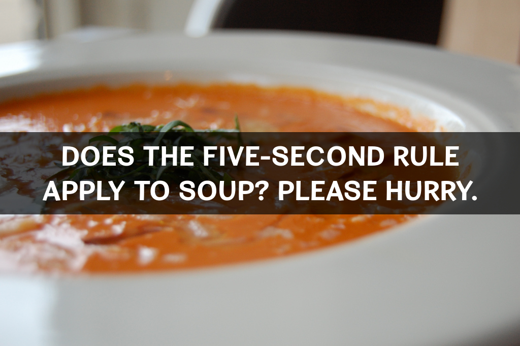 five-second-rule-soup
